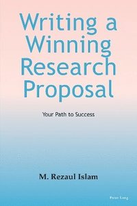 bokomslag Writing a Winning Research Proposal