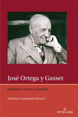Vladimer Luarsabishvili - José Ortega y Gasset, Häftad