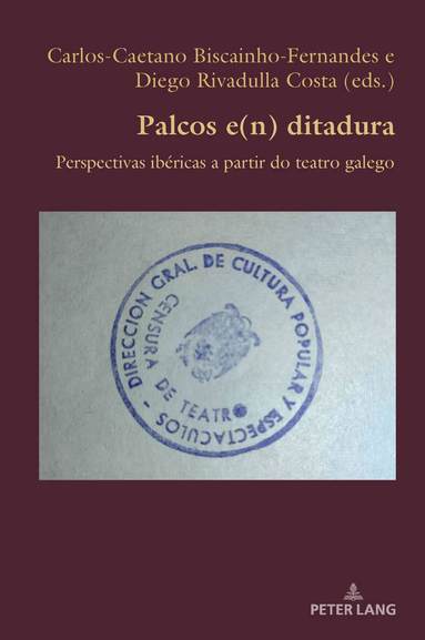 Carlos-Caetano Biscainho-Fernandes, Diego Rivadulla Costa - Palcos e(n) ditadura, Häftad