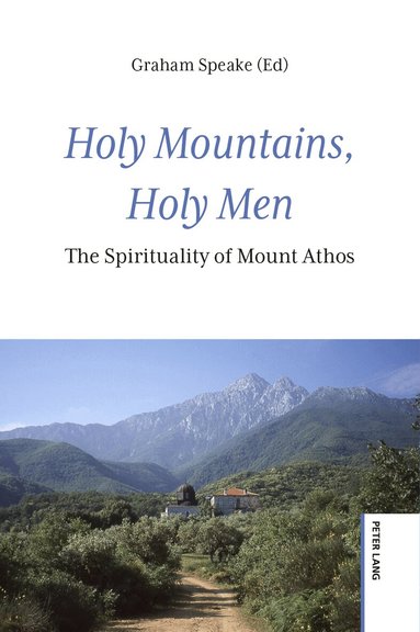 Graham Speake - Holy Mountains, Holy Men, Häftad