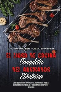 bokomslag El Libro De Cocina Completa Del Ahumador Electrico