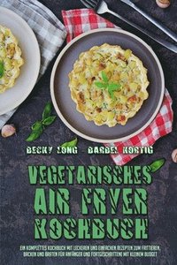 bokomslag Vegetarisches Air Fryer Kochbuch