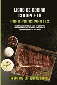 bokomslag Libro De Cocina Completa Para Principiantes