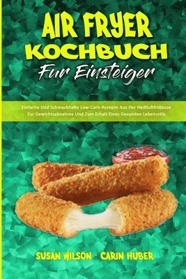 bokomslag Air Fryer Kochbuch Für Einsteiger