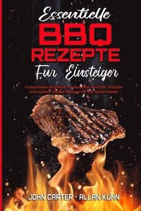 bokomslag Essentielle BBQ-Rezepte Für Einsteiger