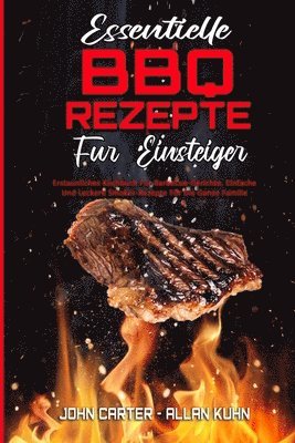 bokomslag Essentielle BBQ-Rezepte Für Einsteiger