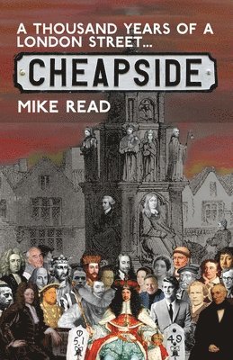 A Thousand Years of a London Street: Cheapside 1