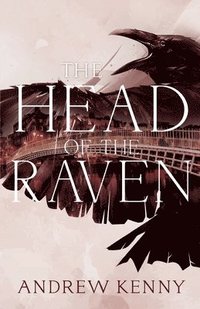 bokomslag The Head of the Raven