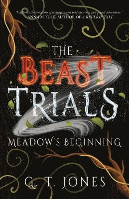 G. T. Jones - Beast Trials: Meadow's Beginning, Häftad