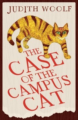 Judith Woolf - Case of the Campus Cat, Häftad