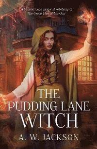 bokomslag The Pudding Lane Witch