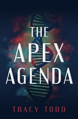 Tracy Todd - Apex Agenda, Häftad