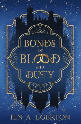bokomslag Bonds of Blood and Duty