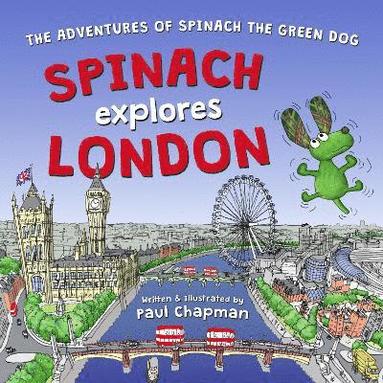 bokomslag Spinach Explores London