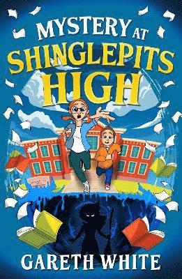 Gareth White - Mystery at Shinglepits High, Häftad
