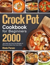 bokomslag Crock Pot Cookbook for Beginners