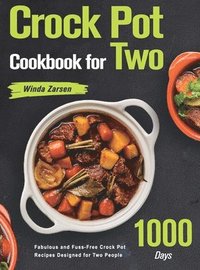 bokomslag Crock Pot Cookbook for Two