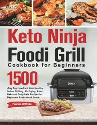 bokomslag Keto Ninja Foodi Grill Cookbook for Beginners