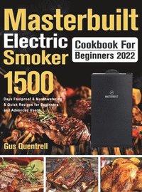 bokomslag Masterbuilt Electric Smoker Cookbook for Beginners 2022