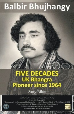 Balbir Singh - UK Bhangra Pioneer since 1964, Häftad