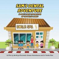 bokomslag Sam's Dental Adventure