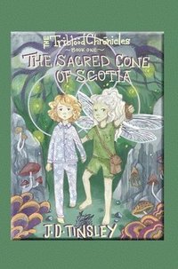 bokomslag The Sacred Cone of Scotia
