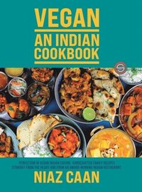 bokomslag Niaz Caan: Vegan - An Indian Cookbook