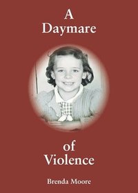 bokomslag A Daymare of Violence