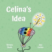 bokomslag Celina's Idea