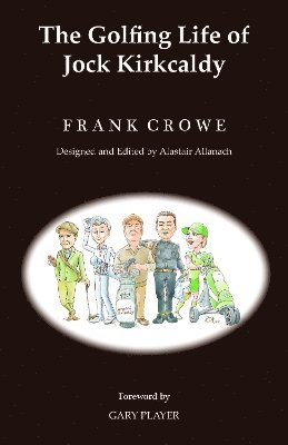 bokomslag Golfing Life of Jock Kirkcaldy and Other Stories