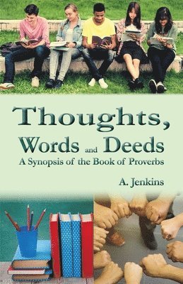 Thoughts, Words and Deeds 1