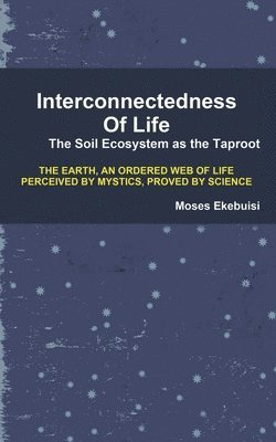 Interconnectedness of Life 1