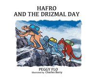 bokomslag Hafro And The Drizmal Day
