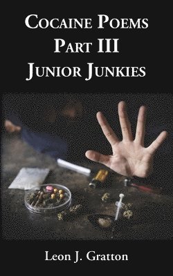 Cocaine Poems Part III