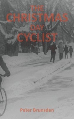 bokomslag Christmas Day Cyclist