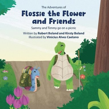 bokomslag Adventures of Flossie the Flower and Friends