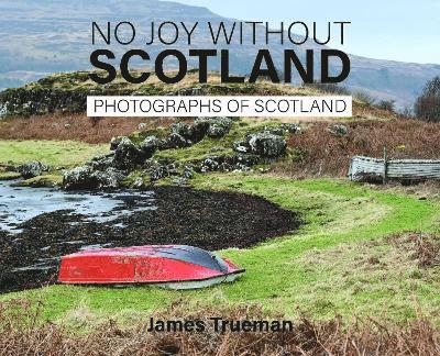 No Joy without Scotland: 1 1