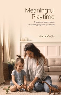 Meaningful Playtime 1