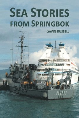 bokomslag Sea Stories from Springbok