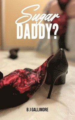 bokomslag Sugar Daddy?