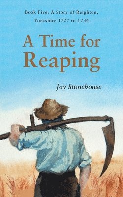 A Time for Reaping 1