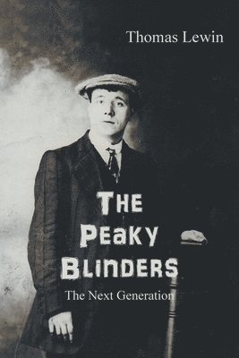 bokomslag The Peaky Blinders