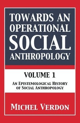 bokomslag Towards an Operational Social Anthropology