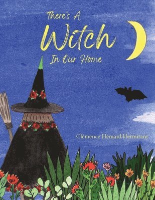 There's A Witch In Our Home 1