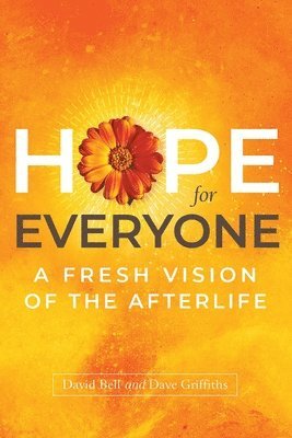 David Bell, Dave Griffiths - Hope for Everyone, Häftad