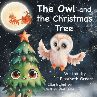 Elizabeth Green - Owl and the Christmas Tree, Häftad