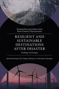 bokomslag Resilient and Sustainable Destinations After Disaster