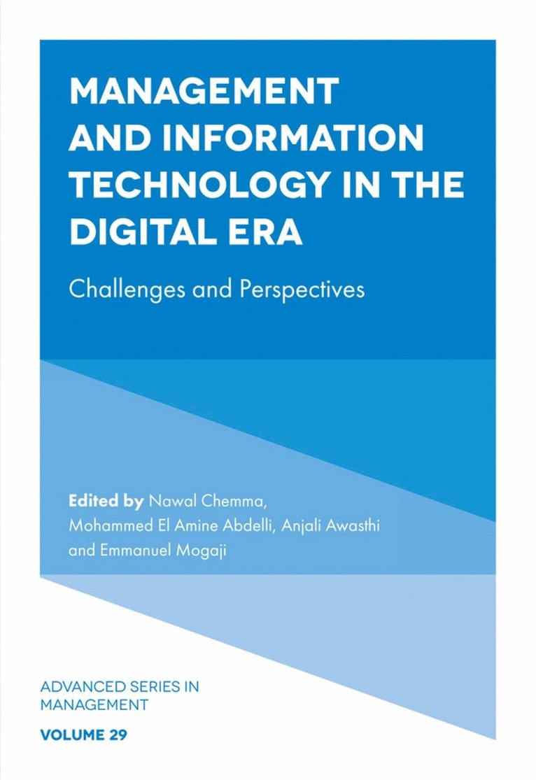 Management and Information Technology in the Digital Era 1