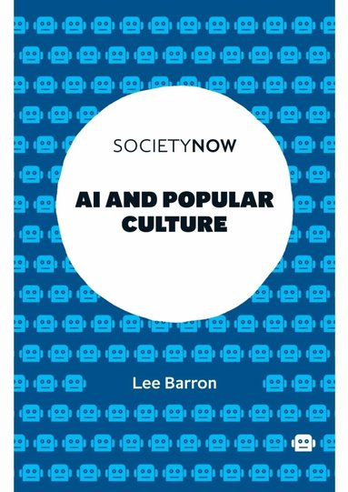 Lee Barron - AI and Popular Culture, Häftad