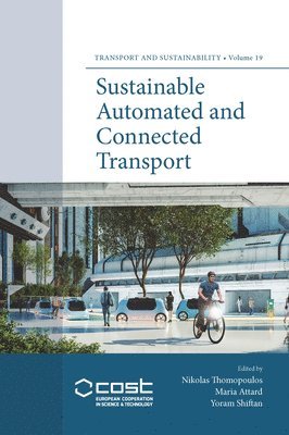 Sustainable Automated and Connected Transport 1